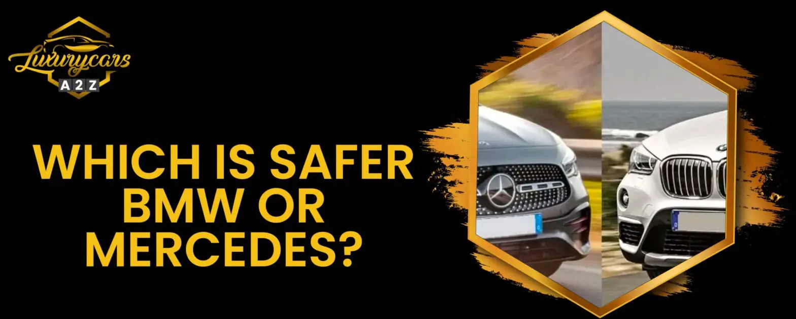 Qual è più sicuro - BMW o Mercedes?