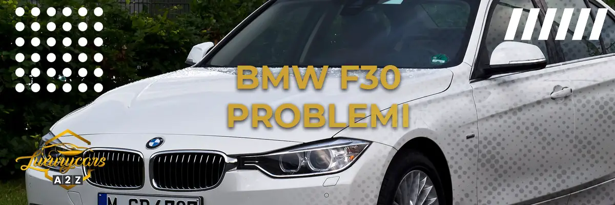 BMW F30 Problemi