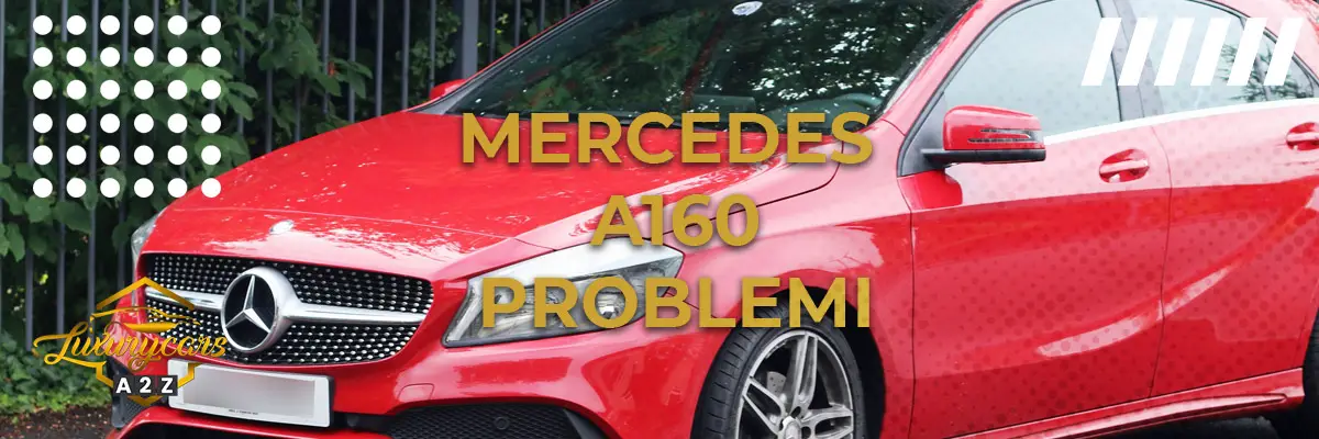 Mercedes A160 Problemi