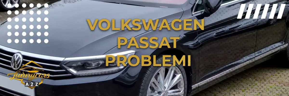 Volkswagen Passat Problemi