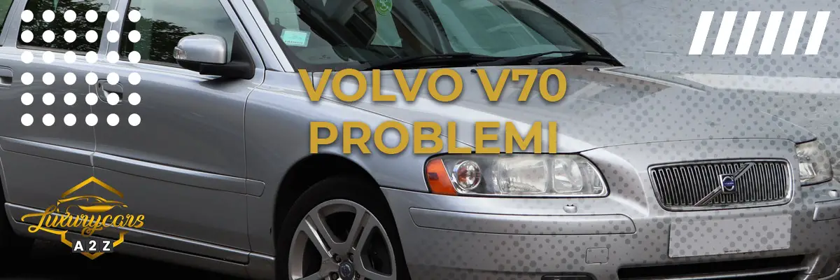 Volvo V70 Problemi