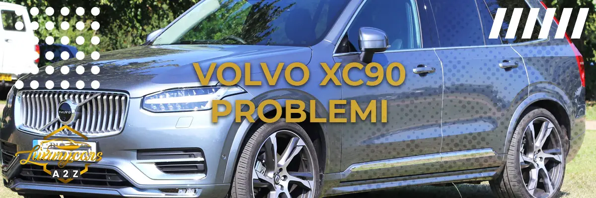 Volvo XC90 Problemi