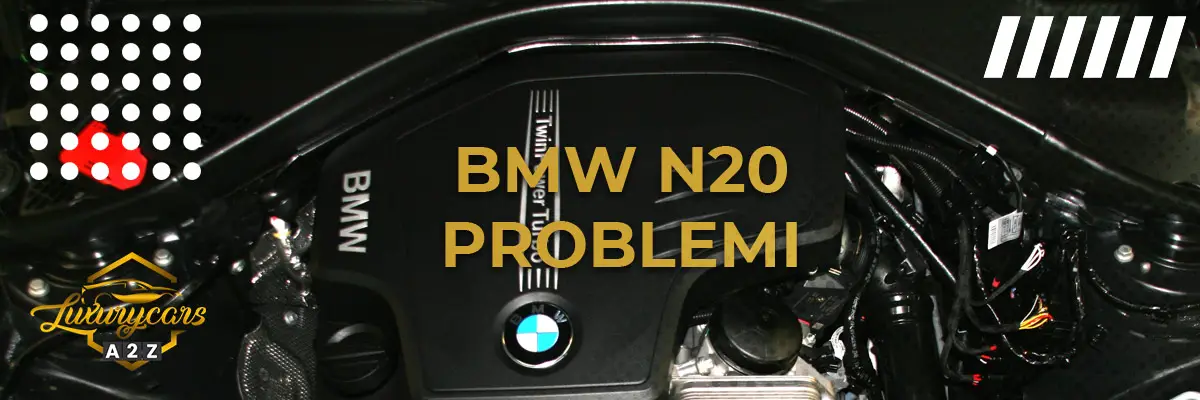 BMW N20 Problemi