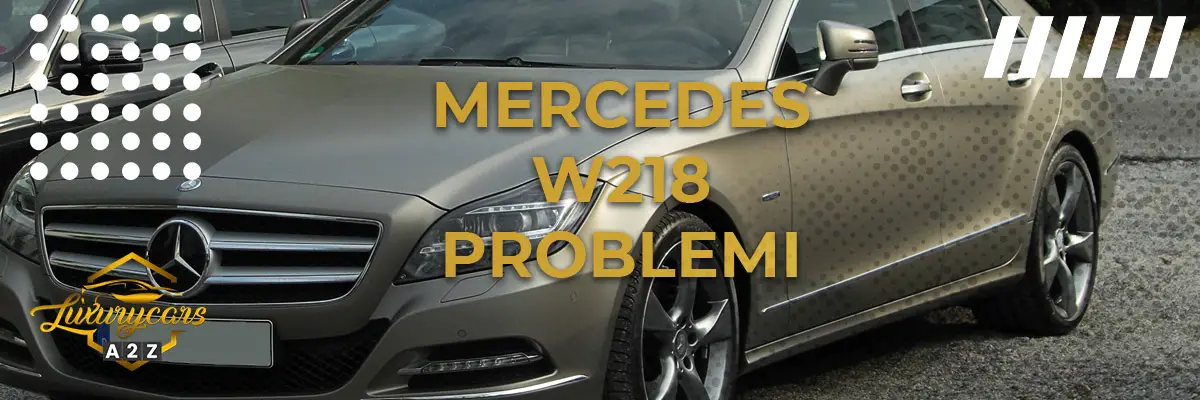 Mercedes W218 problemi