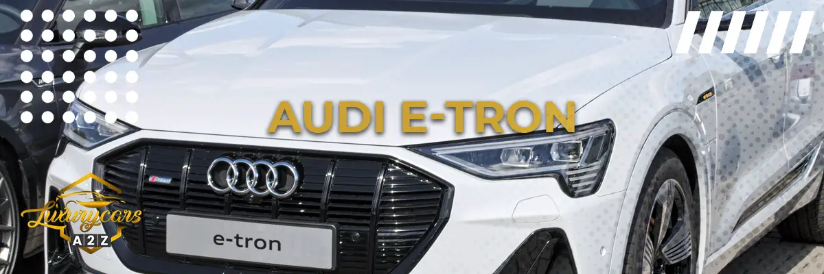 Audi e-tron è una buona auto?