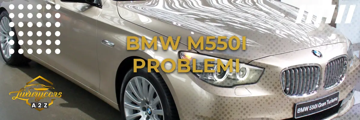 BMW M550I problemi