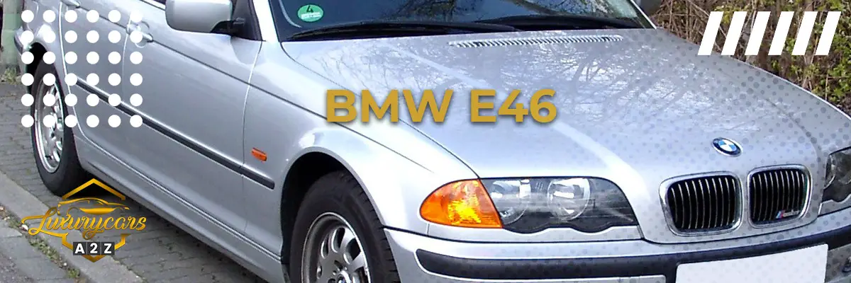 La BMW E46 è una buona auto?