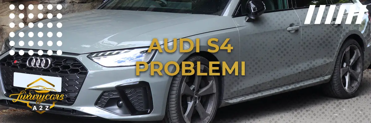 Audi S4 problemi