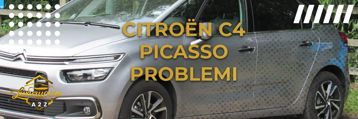 Citroën C4 Picasso problemi & difetti