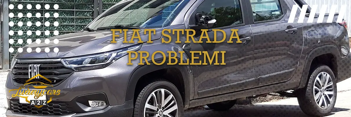 Fiat Strada problemi & difetti